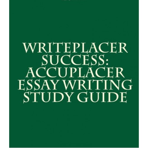 accuplacer essay writing